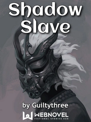 Shadow Slave